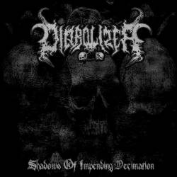 Diabolizer : Shadows of Impending Decimation